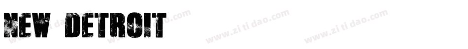 New Detroit字体转换